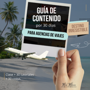 Guía de contenido de 30 días para agencias de viaje